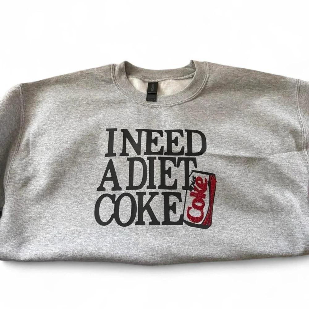 I Need A Diet Coke Custom Sweatshirt In Any Size! Come With SPARKLES! - Picture 2 of 3